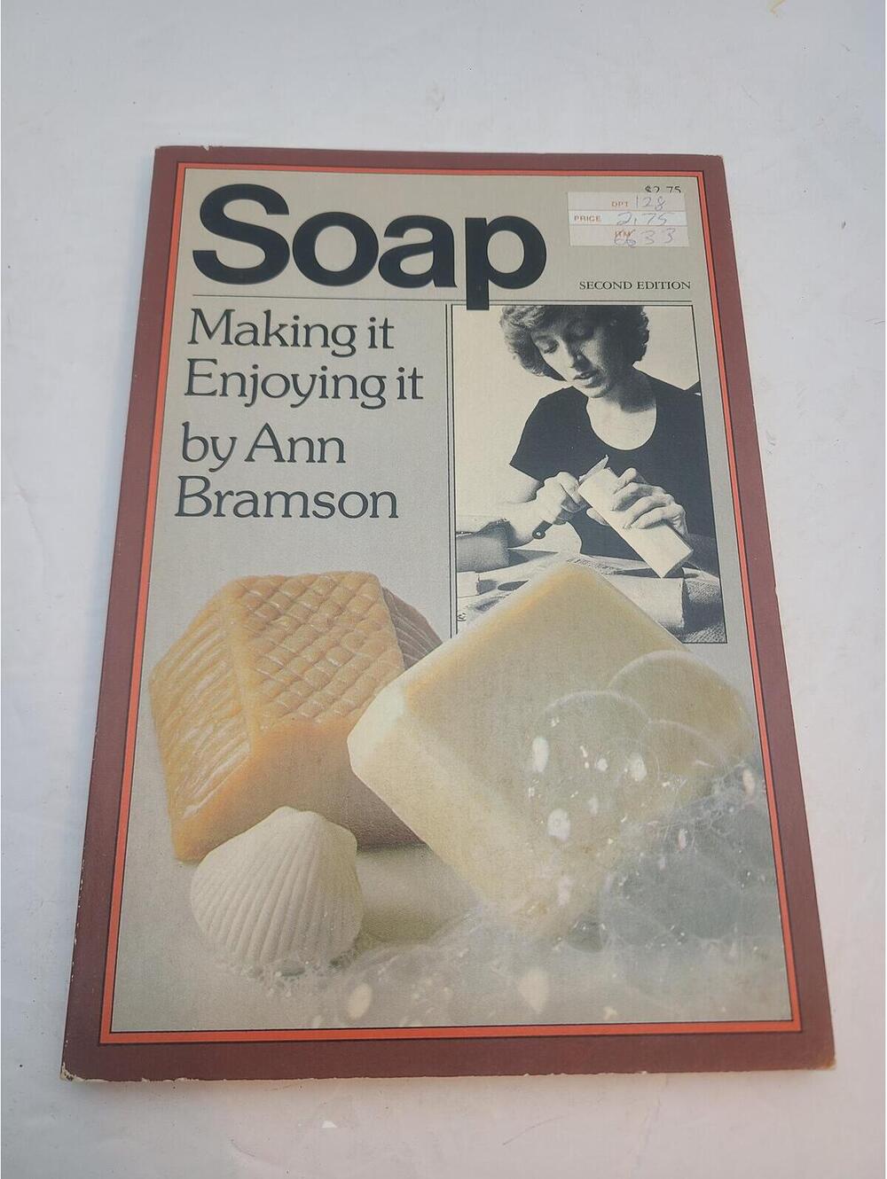 Soap: Making It Enjoying It Ann Bramson How To Book Vintage 1975 2nd Edition